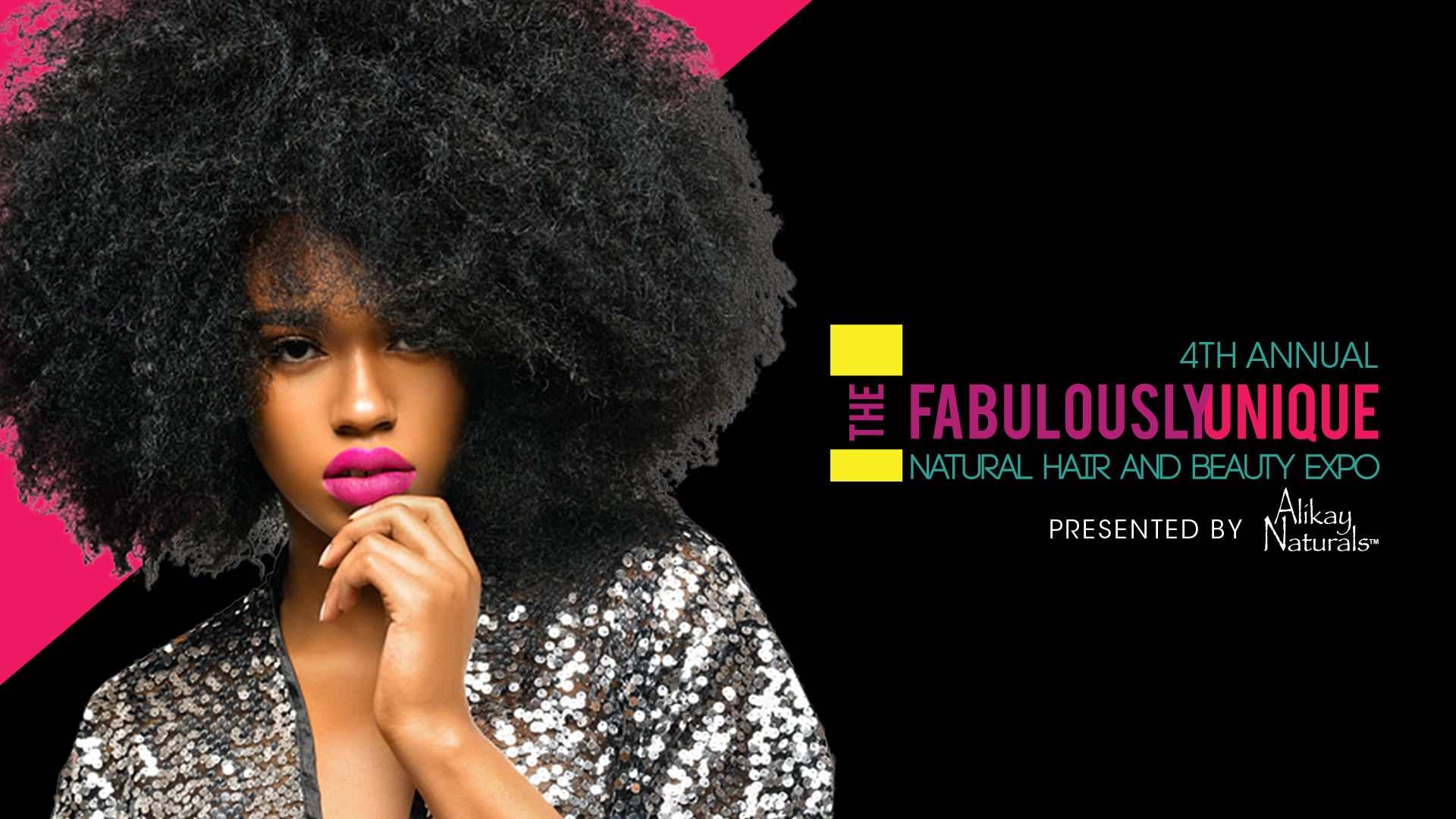 The Annual Fabulously Unique Natural Hair and Beauty Expo